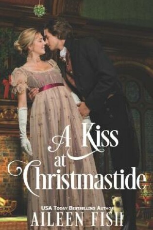 Cover of A Kiss at Christmastide