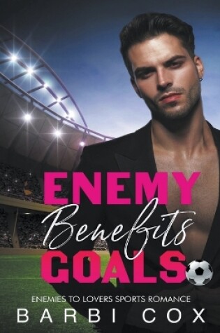 Cover of Enemies Benefits Goals