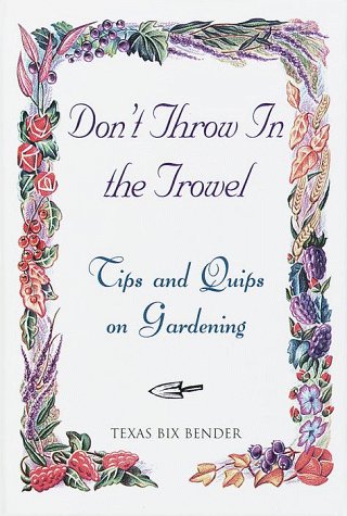 Book cover for Don't Throw in the Trowel
