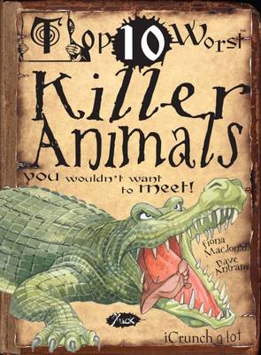 Book cover for Killer Animals You Wouldn't Want To Meet