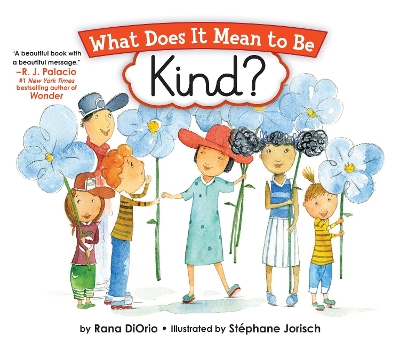 Book cover for What Does It Mean to Be Kind?