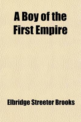 Book cover for A Boy of the First Empire