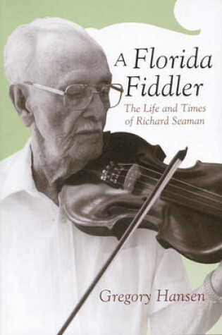 Cover of A Florida Fiddler