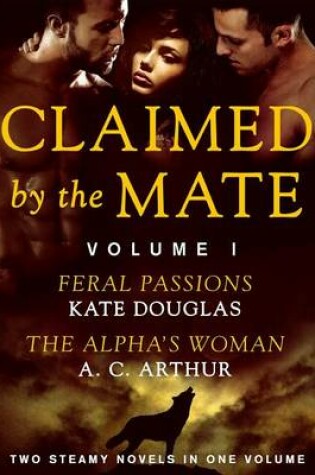 Cover of Claimed by the Mate, Vol. 1