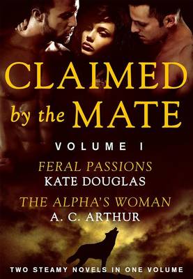 Book cover for Claimed by the Mate, Vol. 1