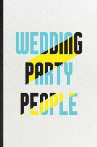 Cover of Wedding Party People