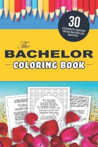 Cover of The Bachelor Coloring Book