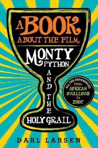 Cover of A Book about the Film Monty Python and the Holy Grail