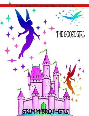 Book cover for The Goose-Girl