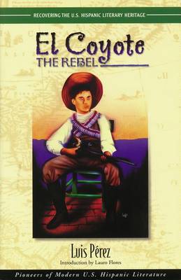 Book cover for El Coyote, the Rebel