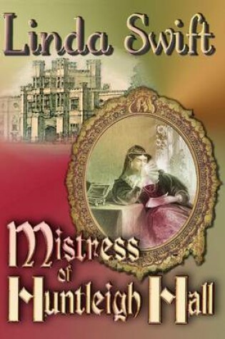 Cover of Mistress of Huntleigh Hall
