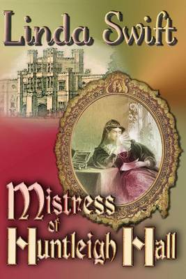 Book cover for Mistress of Huntleigh Hall