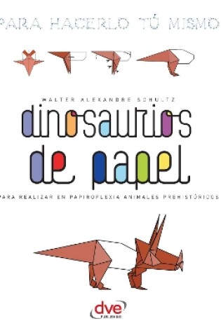 Cover of Dinosaurios de papel