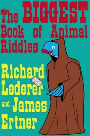 Cover of Biggest Book of Animal Riddles