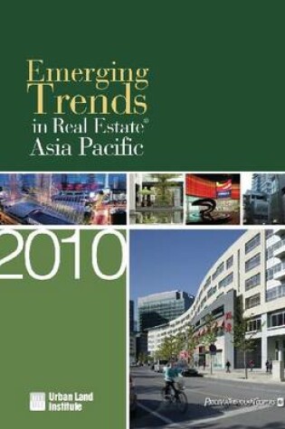 Cover of Emerging Trends in Real Estate Asia Pacific 2010