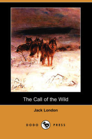 Cover of The Call of the Wild (Dodo Press)