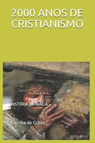 Cover of 2000 Anos de Cristianismo