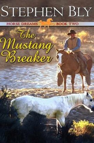 Cover of The Mustang Breaker