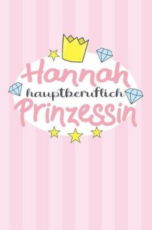 Cover of Hannah - hauptberuflich Prinzessin