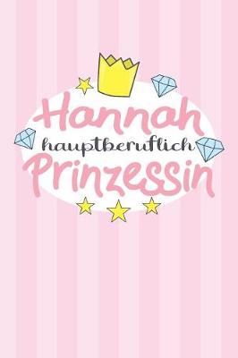 Book cover for Hannah - hauptberuflich Prinzessin