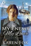 Book cover for My Enemy, My Lover