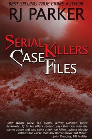 Cover of Serial Killers Case Files