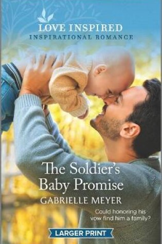 Cover of The Soldier's Baby Promise
