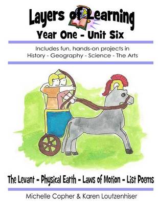 Book cover for Layers of Learning Year One Unit Six