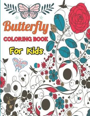 Book cover for Butterfly Coloring Book For Kids