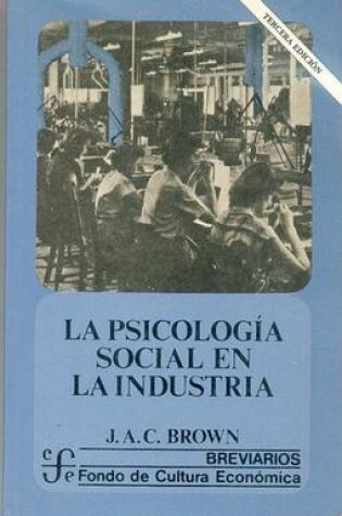 Cover of La Psicologia Social En La Industria