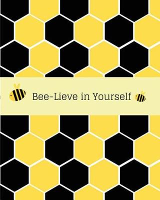 Book cover for Bee-Lieve in Yourself