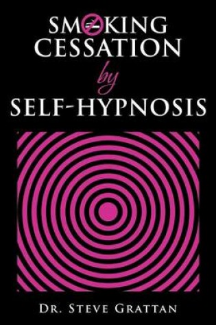 Cover of Smoking Cessation by Self-Hypnosis