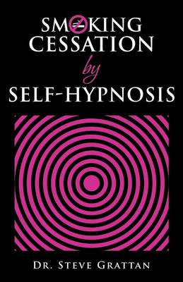 Book cover for Smoking Cessation by Self-Hypnosis