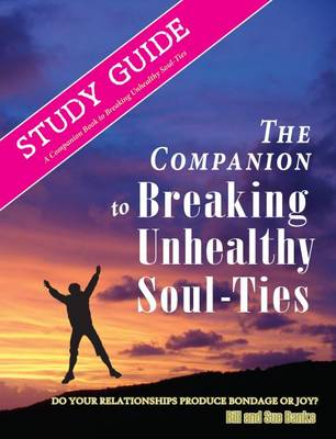 Book cover for Study Guide: Breaking Unhealthy Soul Ties