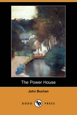 Book cover for The Power House (Dodo Press)