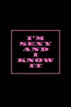 Book cover for I'm Sexy and I Know It