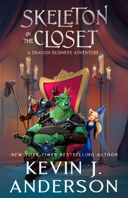 Book cover for Skeleton in the Closet: A Dragon Business Adventure