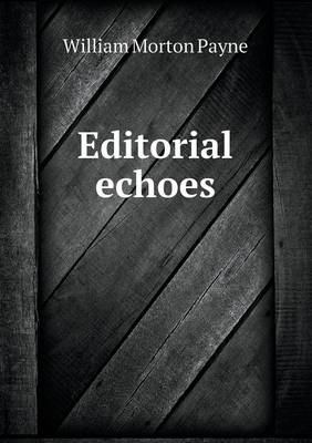 Book cover for Editorial echoes