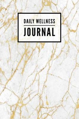 Book cover for Daily Wellness Journal