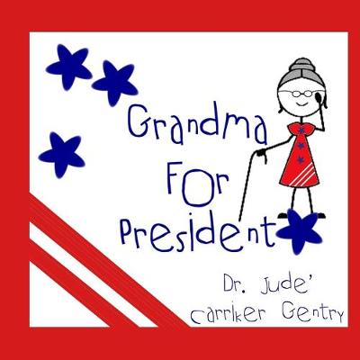 Book cover for Grandma For President