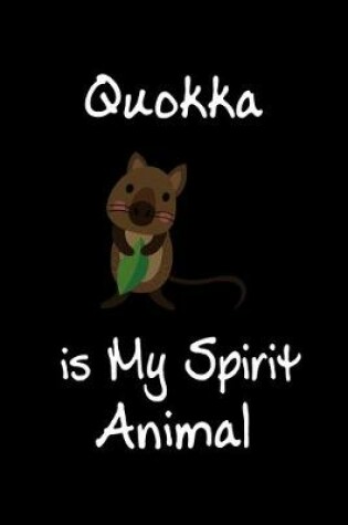 Cover of Quokka is My Spirit Animal