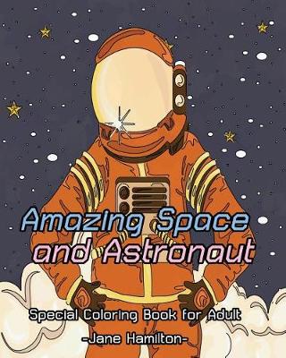 Book cover for Amazing Space and Astronaut