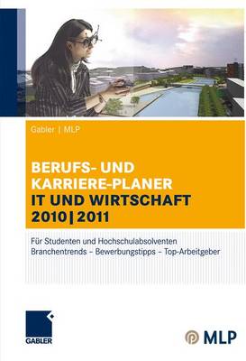 Book cover for Gabler - Mlp Berufs- Und Karriere-Planer It Und Wirtschaft 2010 - 2011