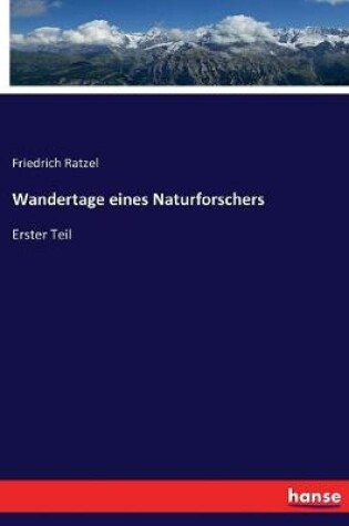 Cover of Wandertage eines Naturforschers