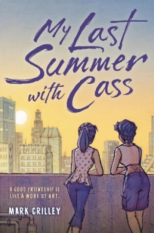 Cover of My Last Summer with Cass