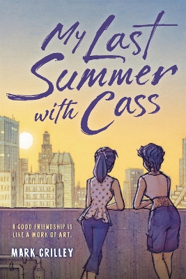 Book cover for My Last Summer with Cass