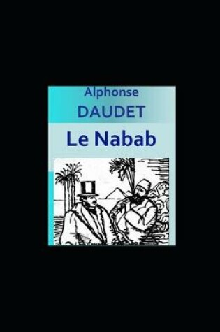 Cover of Le Nabab illustree