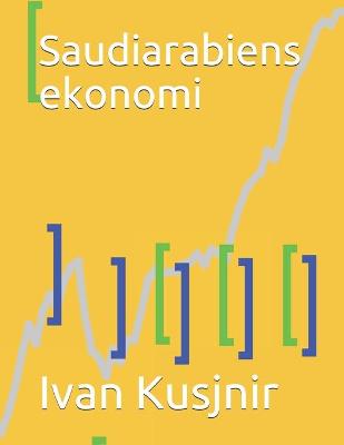 Book cover for Saudiarabiens ekonomi