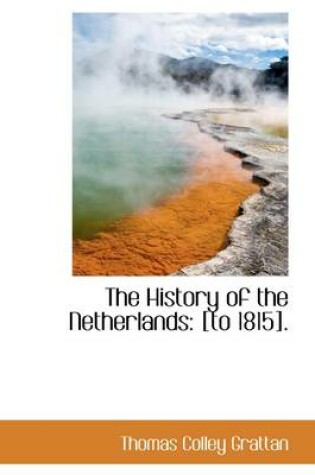 Cover of The History of the Netherlands