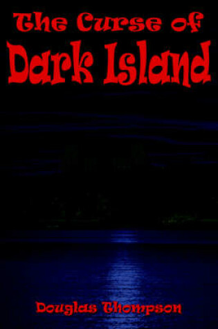 Cover of The Curse of Dark Island